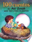 100 Cuentos De Nelli Garrido/100 Stories Of Nelli Garrido