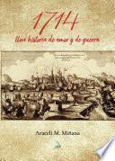 1714, Una historia de amor y guerra