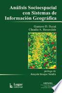 Análisis socioespacial con sistemas de información geográfica