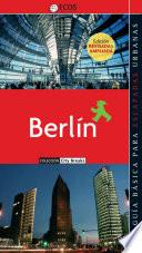 Berlín. Preparar el viaje: guía práctica