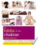 Biblia De Los Chakras