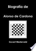 Biografía de Alonso de Cardona