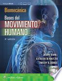 Biomecánica. Bases Del Movimiento Humano