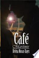 Cafe y Martinis