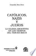 Católicos, nazis y judíos