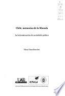 Chile, memorias de la Moneda