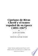 Cipriano de Rivas Cherif y el teatro español de su época