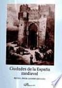 Ciudades de la España medieval