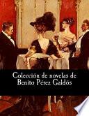 Coleccin de novelas de Benito Prez Galds