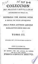 Coleccion de poesias castellanas anteriores al siglo XV.
