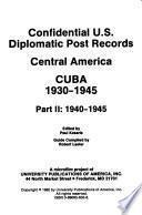 Confidential U.S. Diplomatic Post Records: 1940-1945