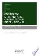 Contratos mercantiles. Contratación internacional