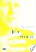 Conversaciones con Jean Prouvé