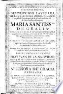Coronada Historia, Descripcion Laureada... de la Imagen de Maria Sma. de Gracia...de Granada