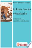 Culturas y acción comunicativa