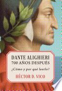 Dante Alighieri, 700 años después