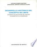 Desarrollo historico del concepto de limite: un ensayo de aplicacion del analisis filogenetico a la enseñanza