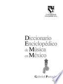 Diccionario enciclopédico de música en México