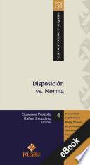 Disposición vs. Norma