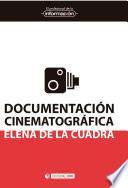Documentación cinematográfica