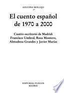El cuento español de 1970 a 2000