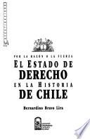 El estado de derecho en la historia de Chile