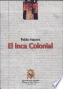 El Inca colonial