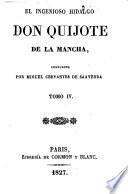 El Ingenioso Hidalgo Don Quijote de la Mancha compuesto por Miguel Cervantes de Saauedra. Tomo 1. (6.)