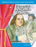 El inventor: Benjamin Franklin (The Inventor: Benjamin Franklin) (Spanish Version)