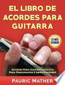 El Libro de Acordes Para Guitarra