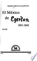 El México de Egerton, 1831-1842