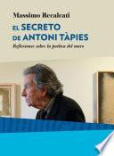 El secreto de Antoni Tàpies