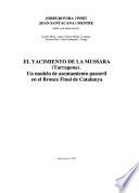 El yacimiento de La Mussara (Tarragona)