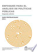 Enfoques para el análisis de políticas públicas