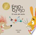 Erizo Y Conejo. El Susto Del Viento (Junior Library Guild Selection)
