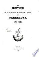 Estatutos de la santa iglesia metropolitana y primada de Tarragona
