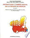 Estructura y cambio social en la region de murcia
