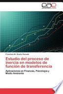 Estudio Del Proceso de Inercia en Modelos de Función de Transferenci