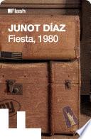 Fiesta, 1980 (Flash Relatos)