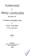 Florilegio de poesias castellanas del siglo XIX