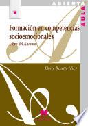Formación en competencias socioemocionales: libro del alumno