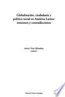 Globalización, ciudadanía y política social en América Latina