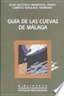 Guía de las cuevas de Málaga