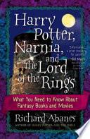 Harry Potter, Narnia, and the Lord of the Rings