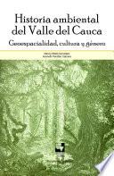 Historia ambiental del Valle del Cauca