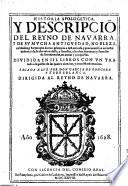 Historia apologetica y Descripcion del reyno de Navarra y de su mucha antiguedad (etc.)
