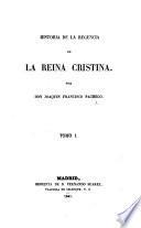 Historia de la Regencia de la Reina Cristina