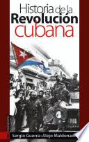 Historia de la revolución cubana