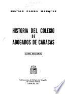 Historia del Colegio de Abogados de Caracas