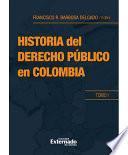 Historia Del Derecho PúBlico en Colombia
